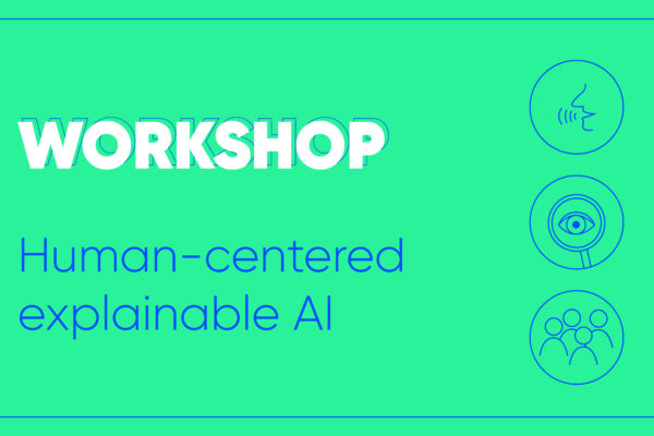 Workshop: Human-centered Explainable AI